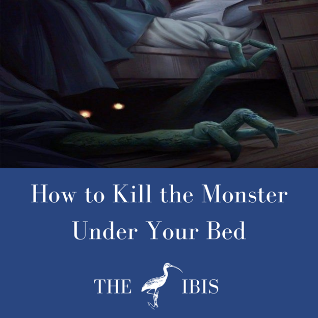 How+to+Kill+the+Monster+Under+Your+Bed